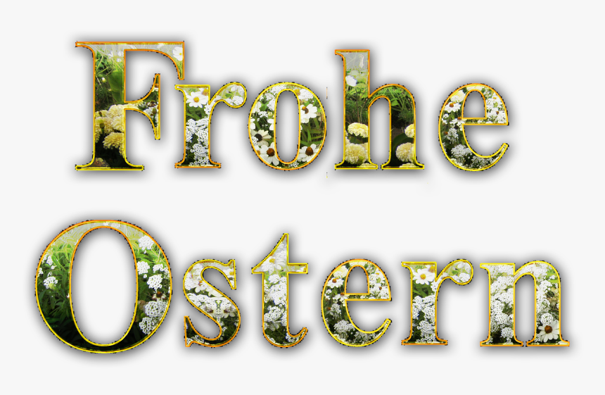Happy Easter, Easter, Background, Easter Greeting - Frohe Ostern Schriftzug Png, Transparent Png, Free Download