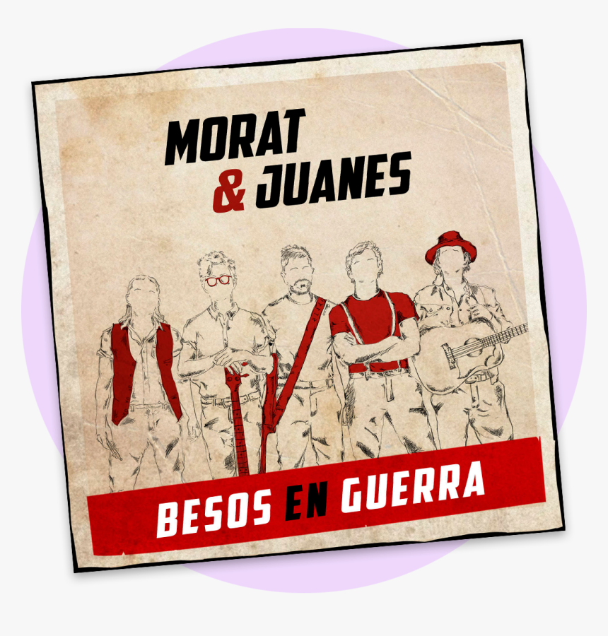 Out Now"besos En Guerra - Besos En Guerra Morat Ft Juanes Album Cover, HD Png Download, Free Download