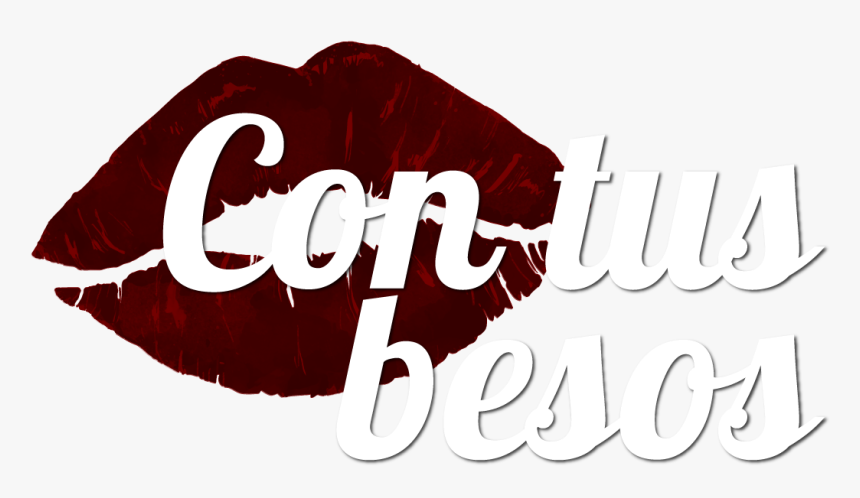 Con Tus Besos - Calligraphy, HD Png Download, Free Download