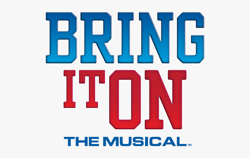 Bring It On The Musical Logo, HD Png Download, Free Download