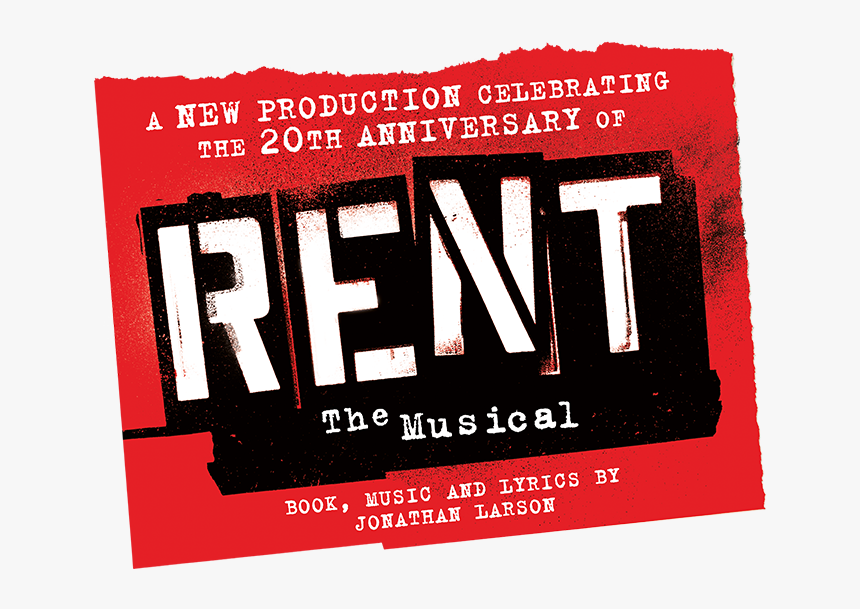 Rent The Musical - Rent The Musical Ticket, HD Png Download, Free Download