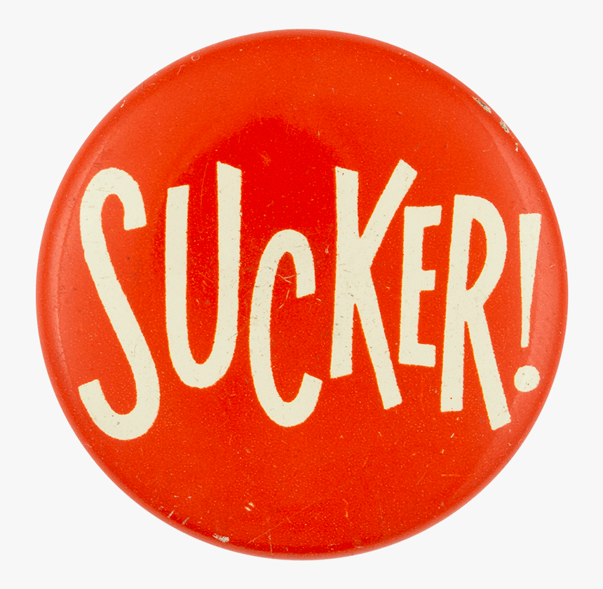 Sucker Social Lubricator Button Museum - Circle, HD Png Download, Free Download