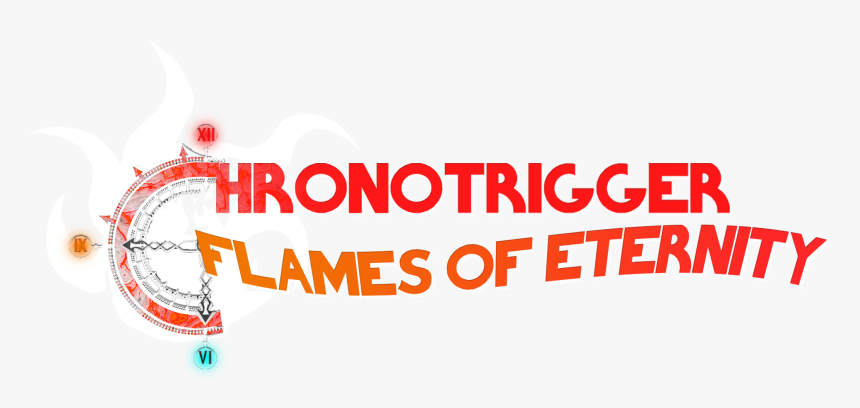 Chrono Trigger Flames Of Eternity Logo , Png Download - Graphic Design, Transparent Png, Free Download