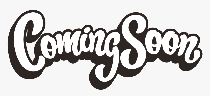 Coming Soon Font Png, Transparent Png, Free Download