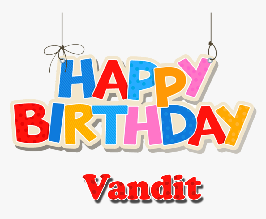 Vandit Love Name Heart Design Png - Happy Birthday Sunny Name, Transparent Png, Free Download