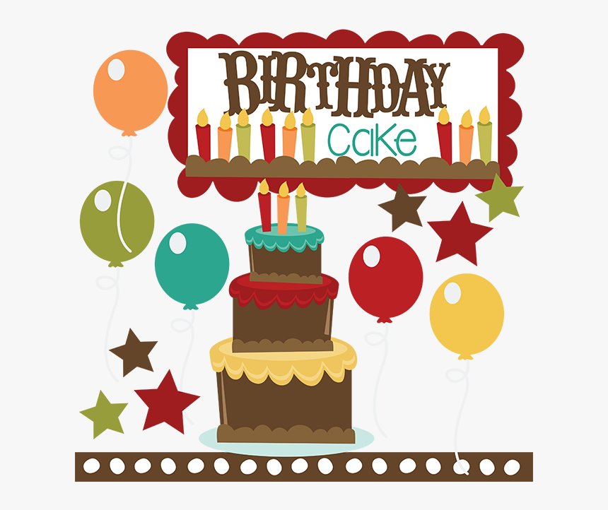 Birthday Cake Svg Birthday Svg Files Birthday Cake Free Birthday Cake Svg File Hd Png Download Kindpng