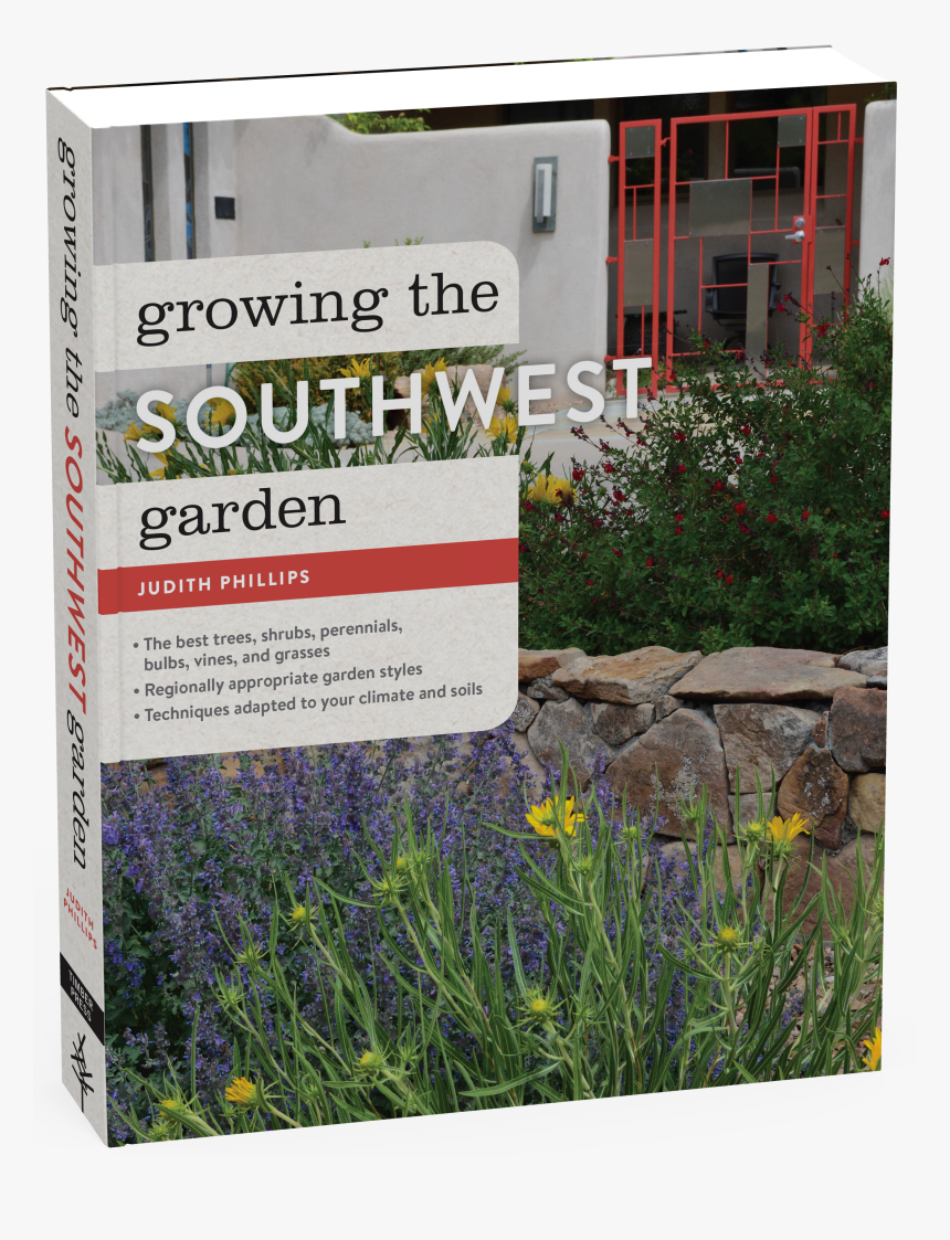 Cover - Growing The Southwest Garden: Regional Ornamental Gardening, HD Png Download, Free Download