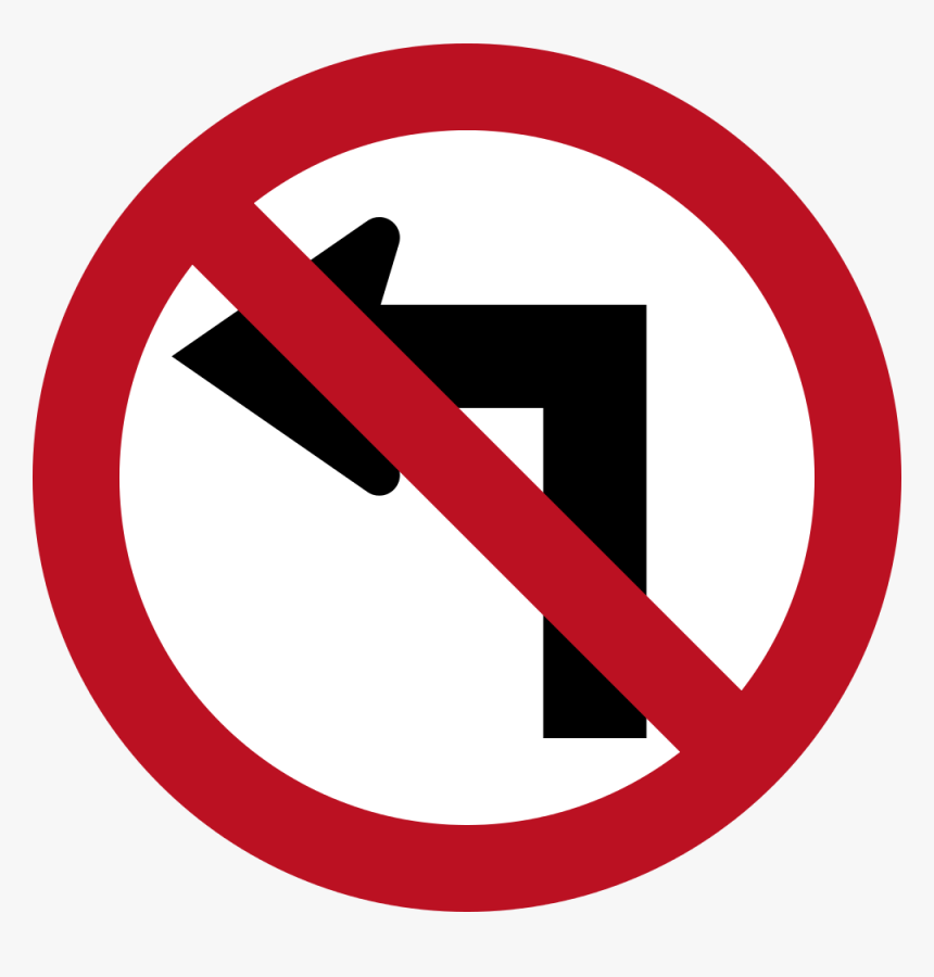 Indonesia Road Sign 4b - Don T Turn Left, HD Png Download, Free Download