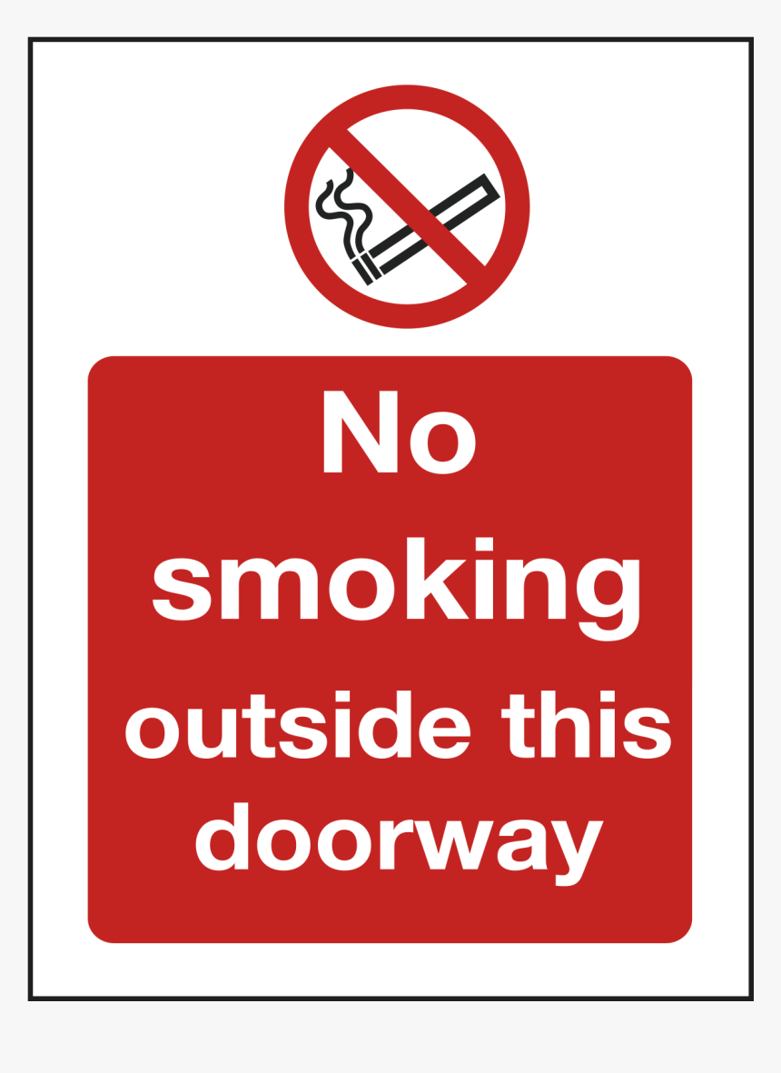 No Smoking Outside Doorway Sign"
 Title="no Smoking - No Smoking In The Doorway, HD Png Download, Free Download