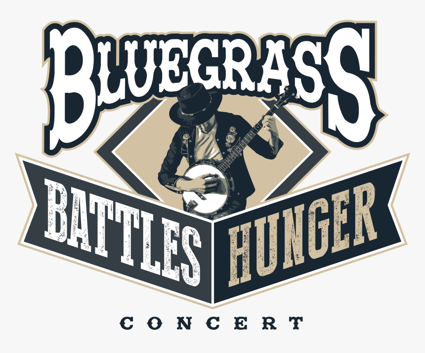 Bluegrass Battles Hunger - Poster, HD Png Download, Free Download