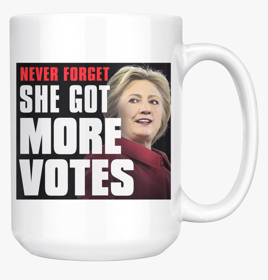 She Got More Votes 15oz Coffee Mug"
 Class= - Beer Stein, HD Png Download, Free Download