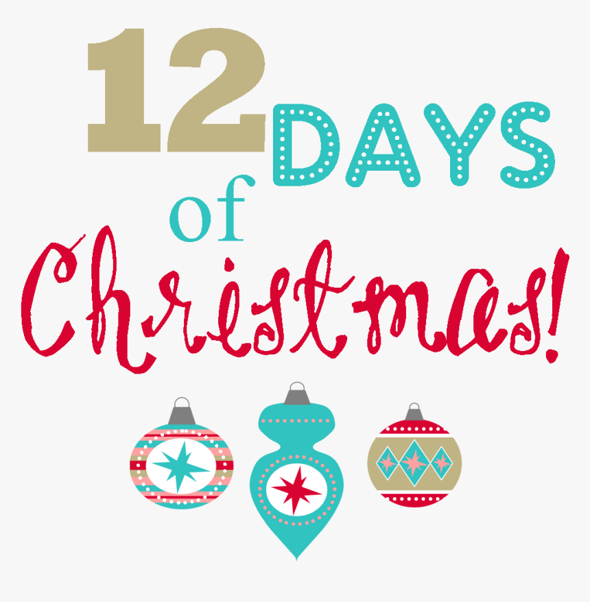 Graphics - 12 Days Of Christmas No Background, HD Png Download, Free Download