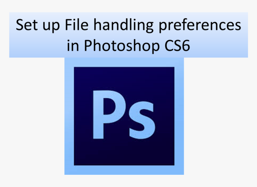 Photoshop File Preferences - Adobe Photoshop, HD Png Download, Free Download
