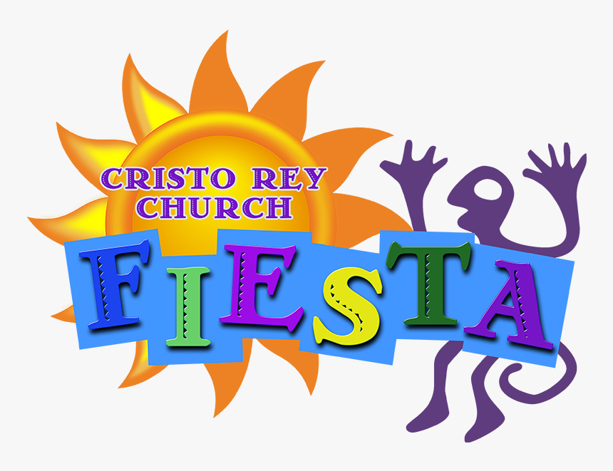 Cristo Rey Fiesta Logo Transparent - Cristo Rey Church Fiesta 2018, HD Png Download, Free Download