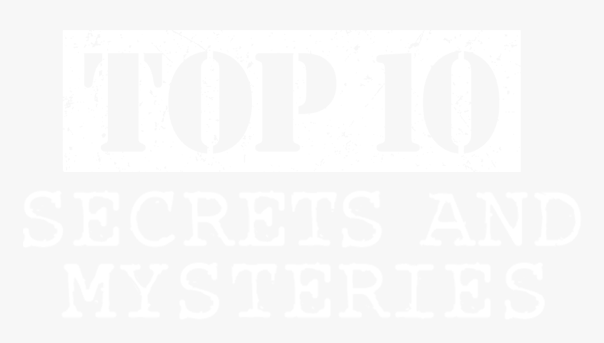 Top 10 Secrets And Mysteries - Tavern On France, HD Png Download, Free Download
