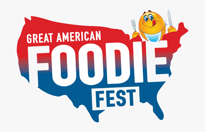 Great American Foodie Fest, HD Png Download, Free Download