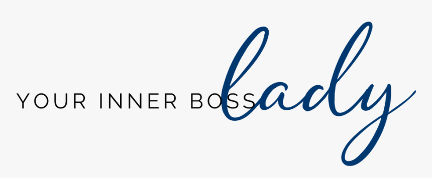 Your Inner Boss Lady - Calligraphy, HD Png Download, Free Download