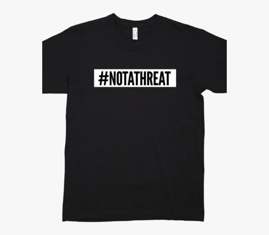 #notathreat Supreme T-shirt #notathreat Movement - Active Shirt, HD Png Download, Free Download