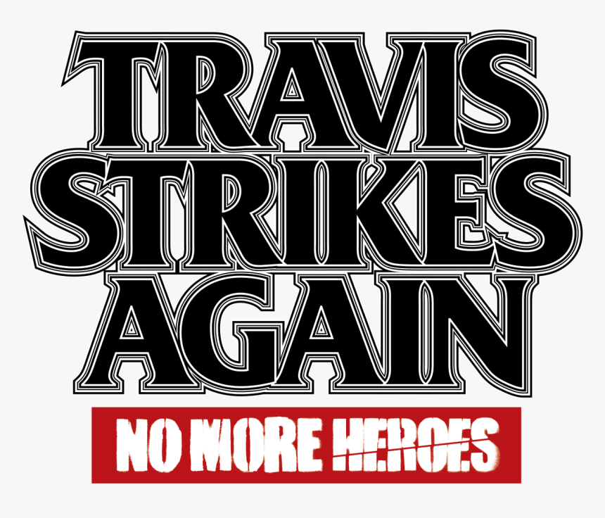 Travis Strikes Again No More Heroes Png, Transparent Png, Free Download