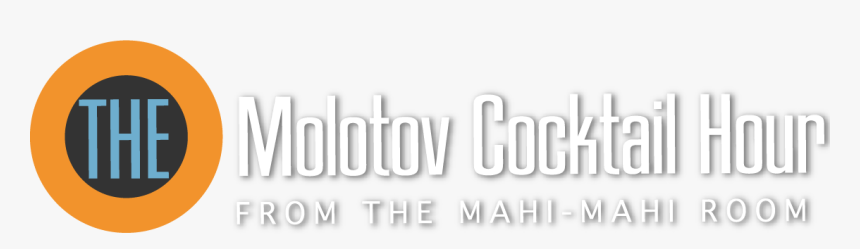 The Molotov Cocktail Hour - Graphics, HD Png Download, Free Download