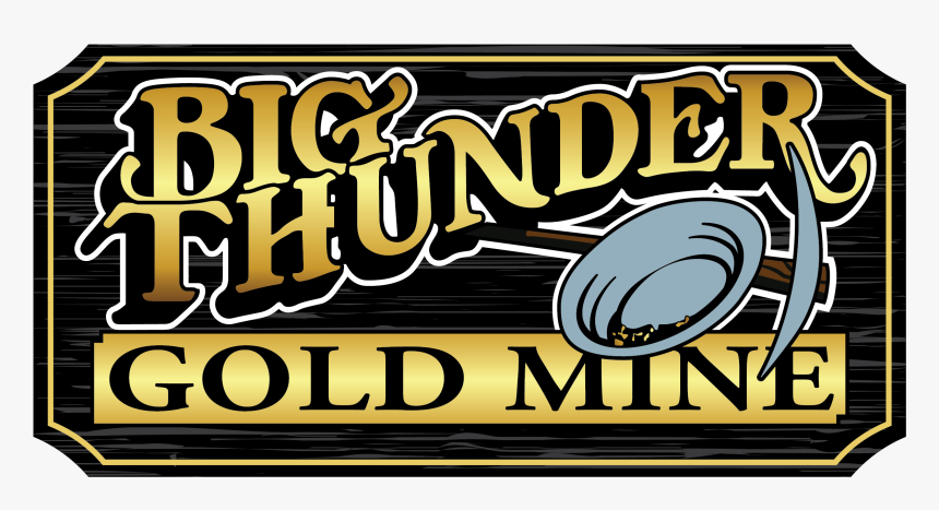 Big Thunder Gold Mine, HD Png Download, Free Download