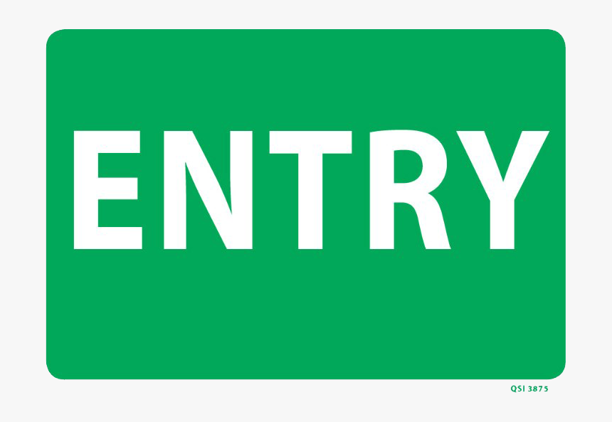 Entry Sign, HD Png Download, Free Download