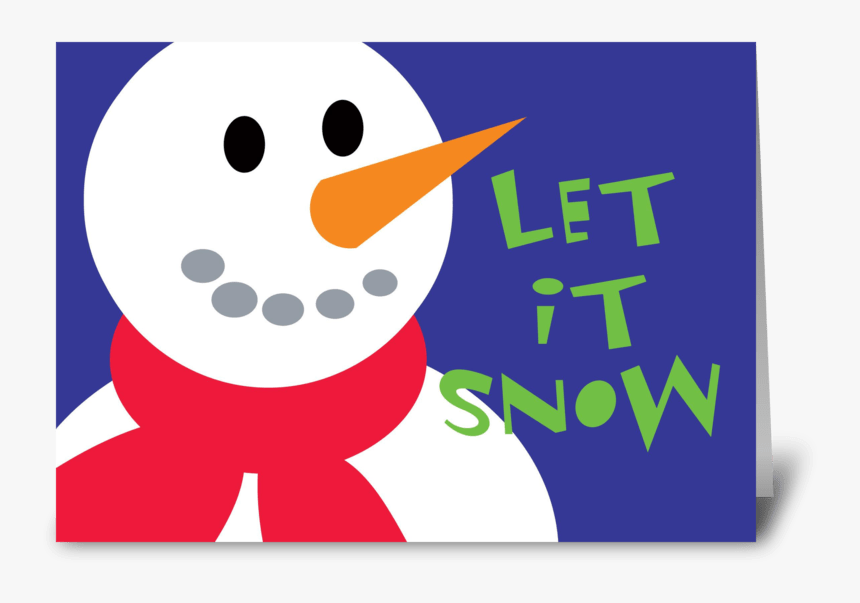 Let It Snow Greeting Card - Cartoon, HD Png Download, Free Download