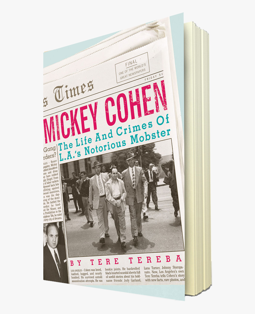The Life And Crimes Of L - Mickey Cohen, HD Png Download, Free Download
