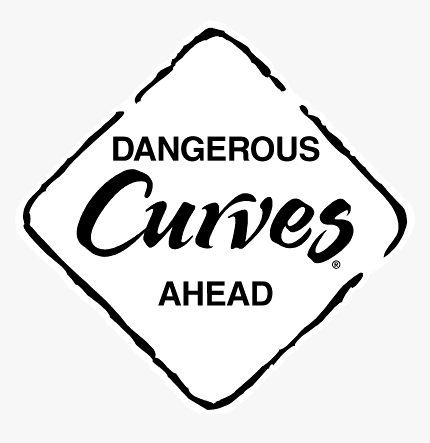 Curves Logo Black And White - Dangerous Curves Ahead Sign Png, Transparent Png, Free Download