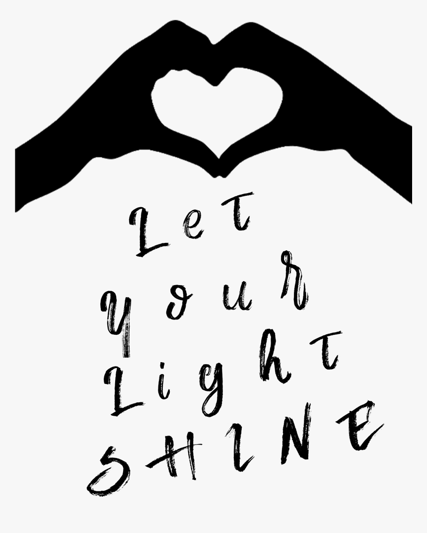 Download 8×10 Let Your Light Shine Printable - Holding Hands Heart Shape Png, Transparent Png, Free Download