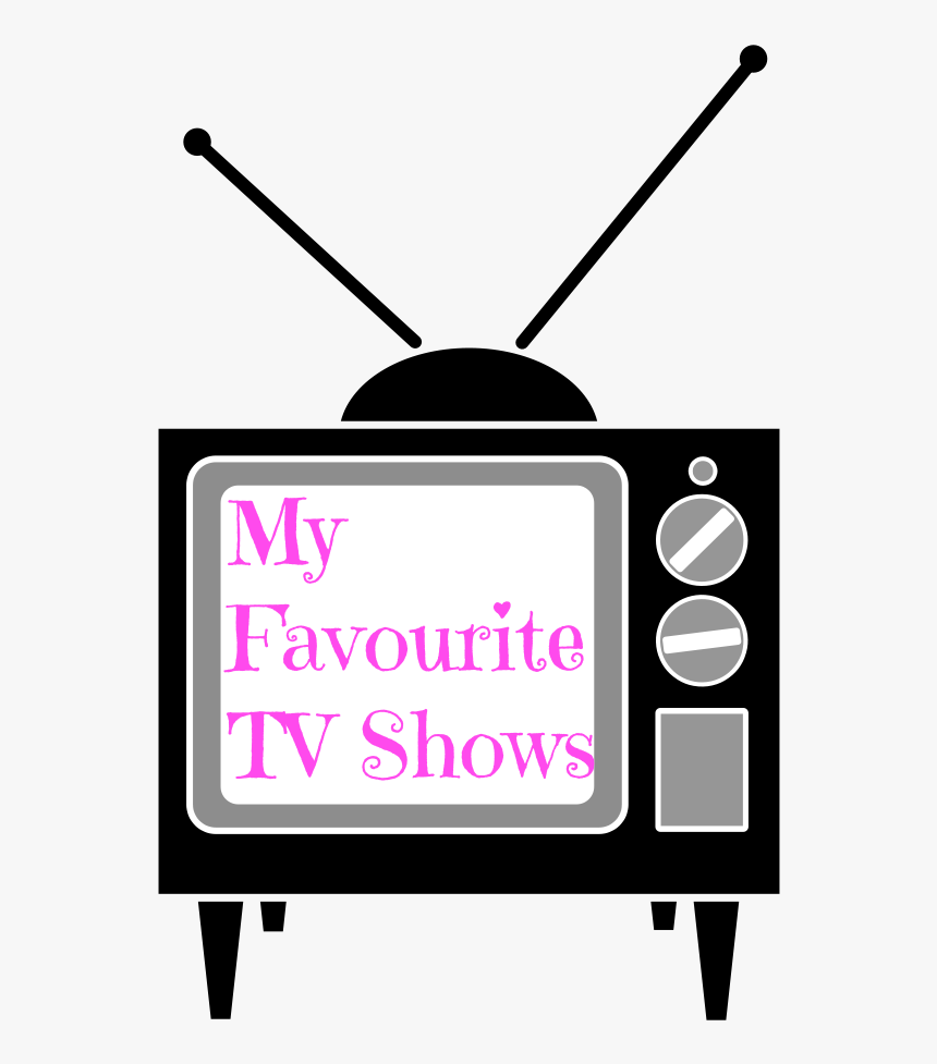 Transparent Tv Shows Png - My Favourite Tv Show, Png Download, Free Download
