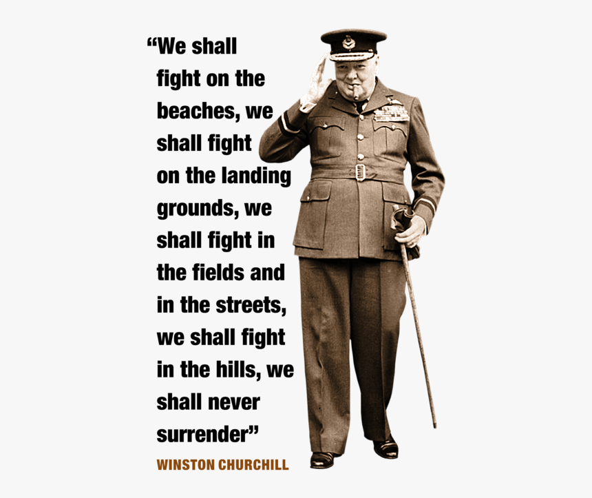 We Shall Fight On The Beaches Winston Churchill, HD Png Download, Free Download