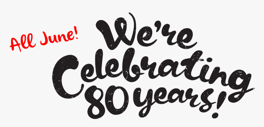 Celebrating 80 Years - Calligraphy, HD Png Download, Free Download