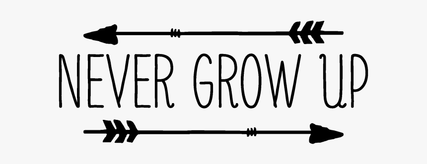 Png Quotes Tumblr Vector, Clipart, Psd - Never Grow Up Png, Transparent Png, Free Download