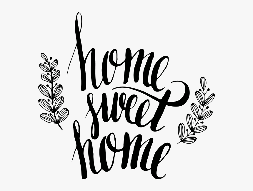 Home Sweet Home, Decoratie Clipart , Png Download - Lettering Home Sweet Home, Transparent Png, Free Download