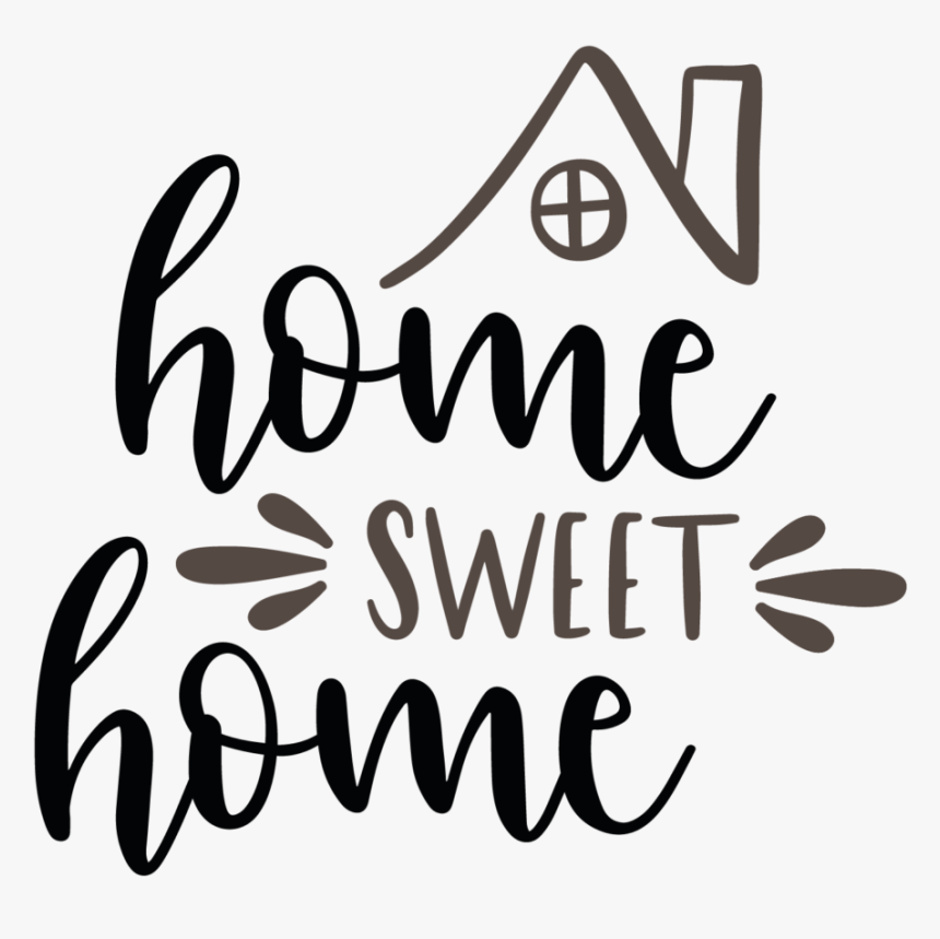 Home Sweet Home - Home Sweet Home Drawing Transparent, HD Png Download, Free Download