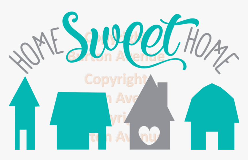 Home Sweet Home, HD Png Download, Free Download