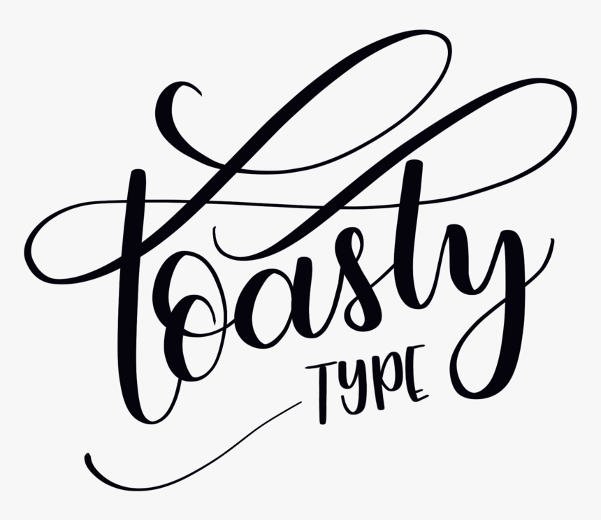 Toasty Png , Png Download - Calligraphy, Transparent Png, Free Download