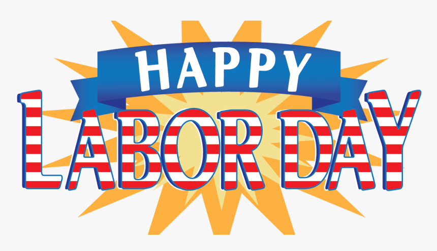 Public Holiday Labour Day Labor Day International Workers - Happy Labor Day 2019, HD Png Download, Free Download