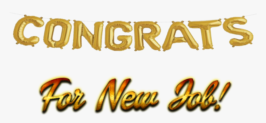 Congratulations For New Job Png Background - Calligraphy, Transparent Png, Free Download