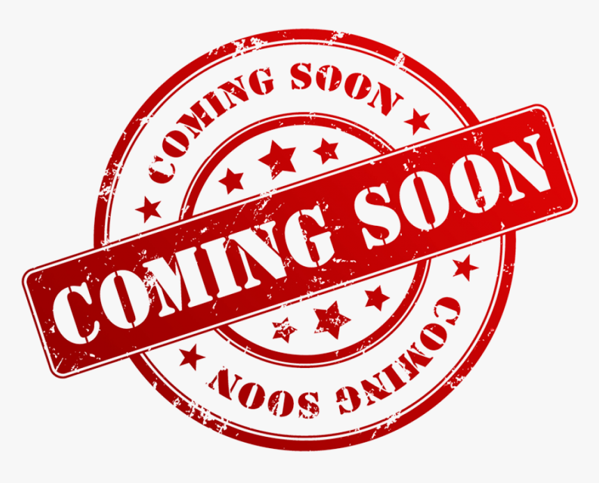 Authorized Brands New Products Coming Soon Coming Soon Stamp Png