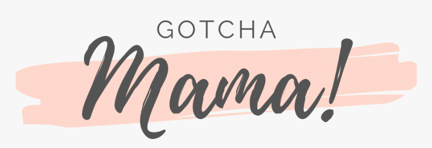 Gotcha Mama - Calligraphy, HD Png Download, Free Download