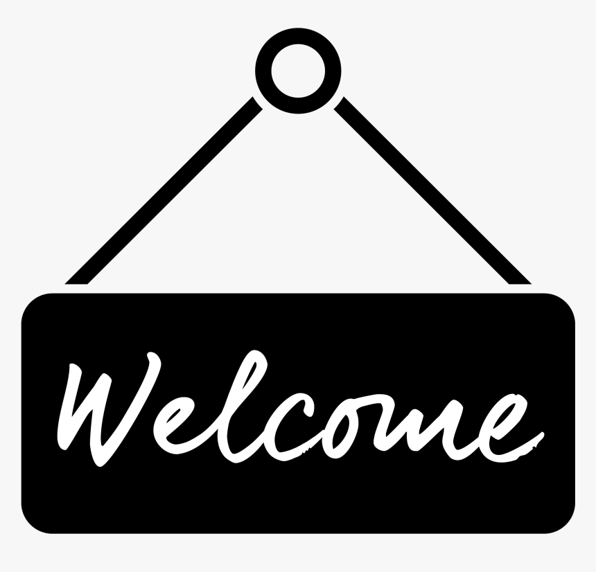 Welcome - Sign, HD Png Download, Free Download