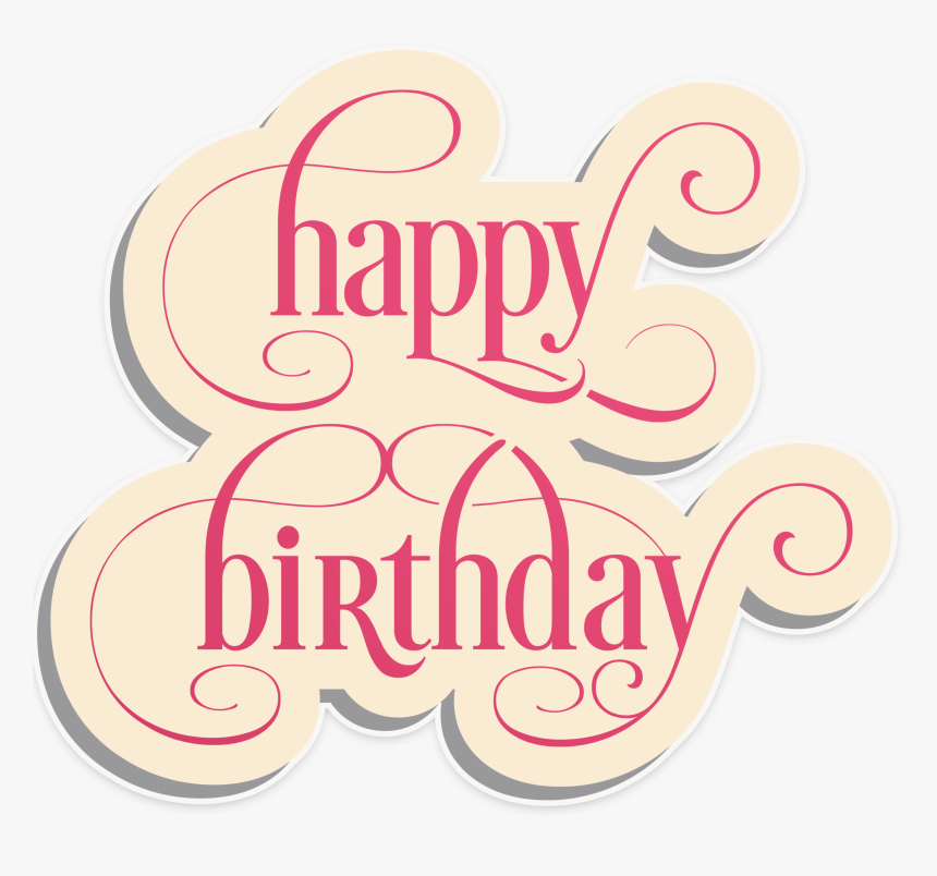 Happy Birthday Png Text, Transparent Png, Free Download