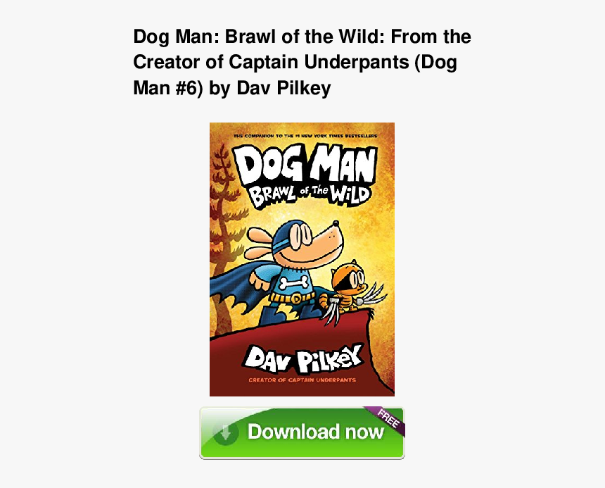 Dog Man Book 6, HD Png Download, Free Download