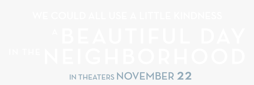 A Beautiful Day In The Neighborhood - Beautiful Day In The Neighborhood Logo, HD Png Download, Free Download