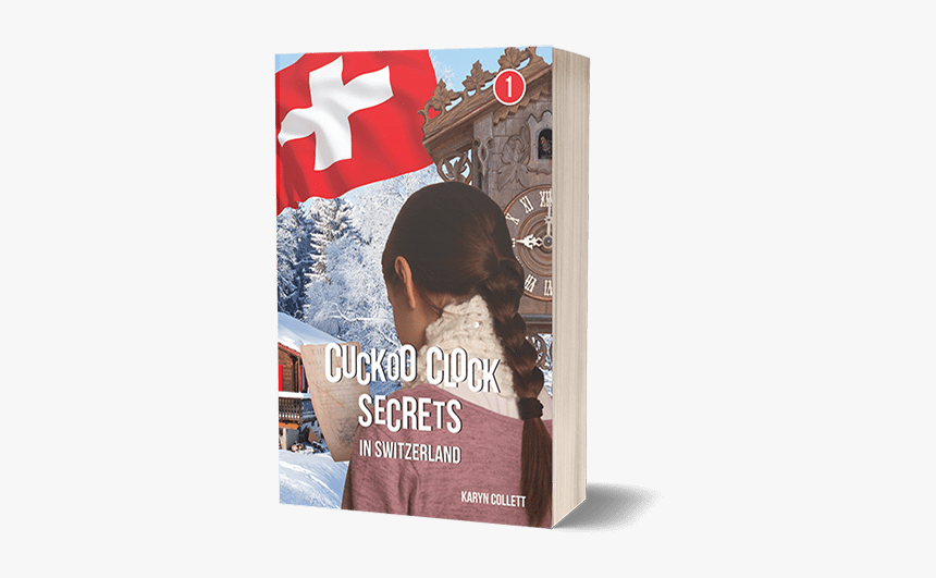Cuckoo Clock Secrets In Switzerland - Book Cover, HD Png Download, Free Download