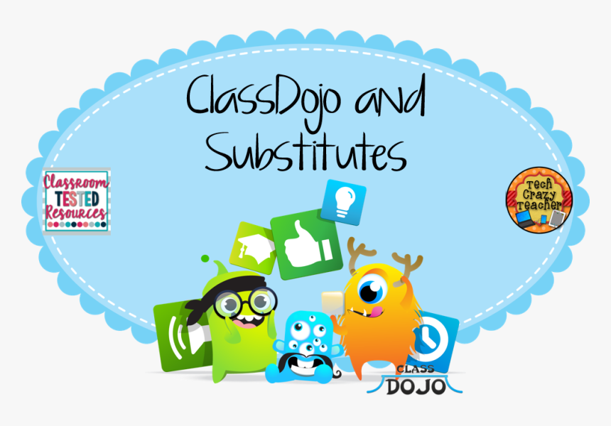 Class Dojo For Substitutes, HD Png Download, Free Download