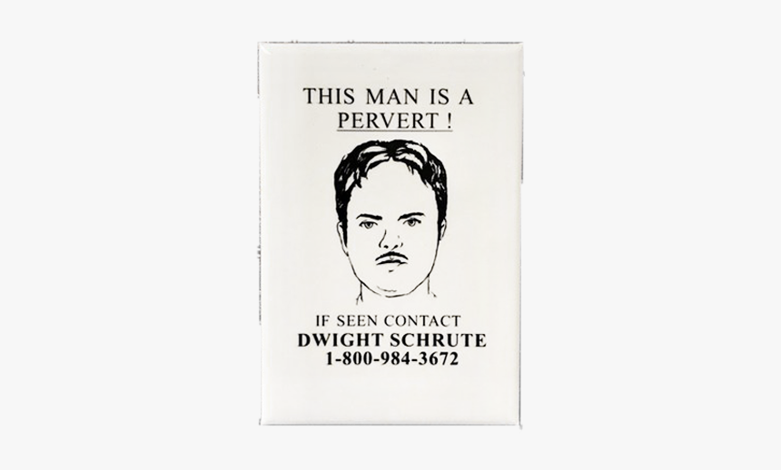 Dwight Schrute Pervert Hunter Magnet, HD Png Download, Free Download