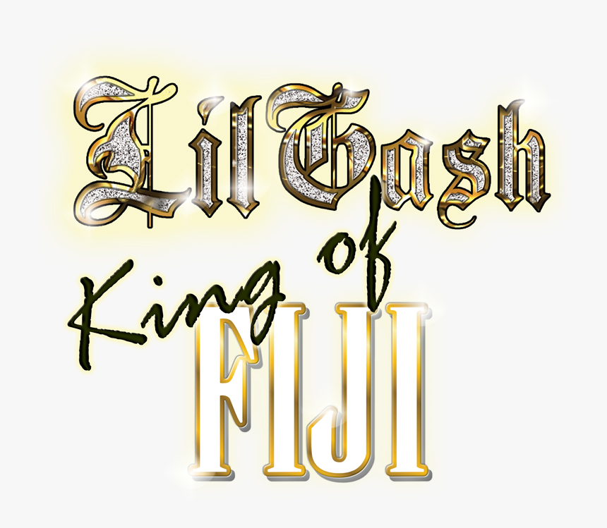 Lil Gash King Of Fiji Vol 1 Mixtape Out Now Stream, HD Png Download, Free Download
